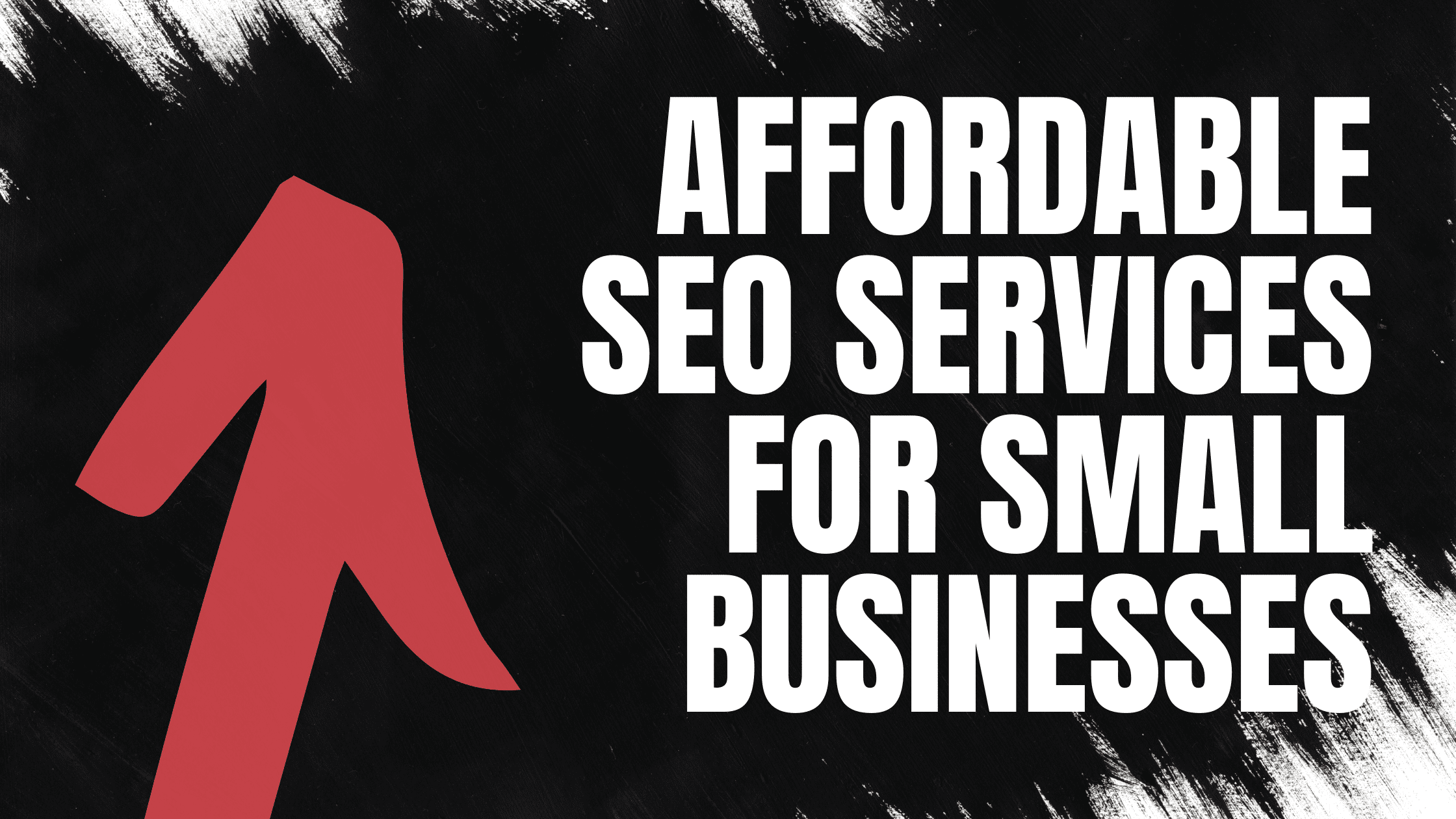 Affordable SEO for Small Businesses: Key Strategies to Grow